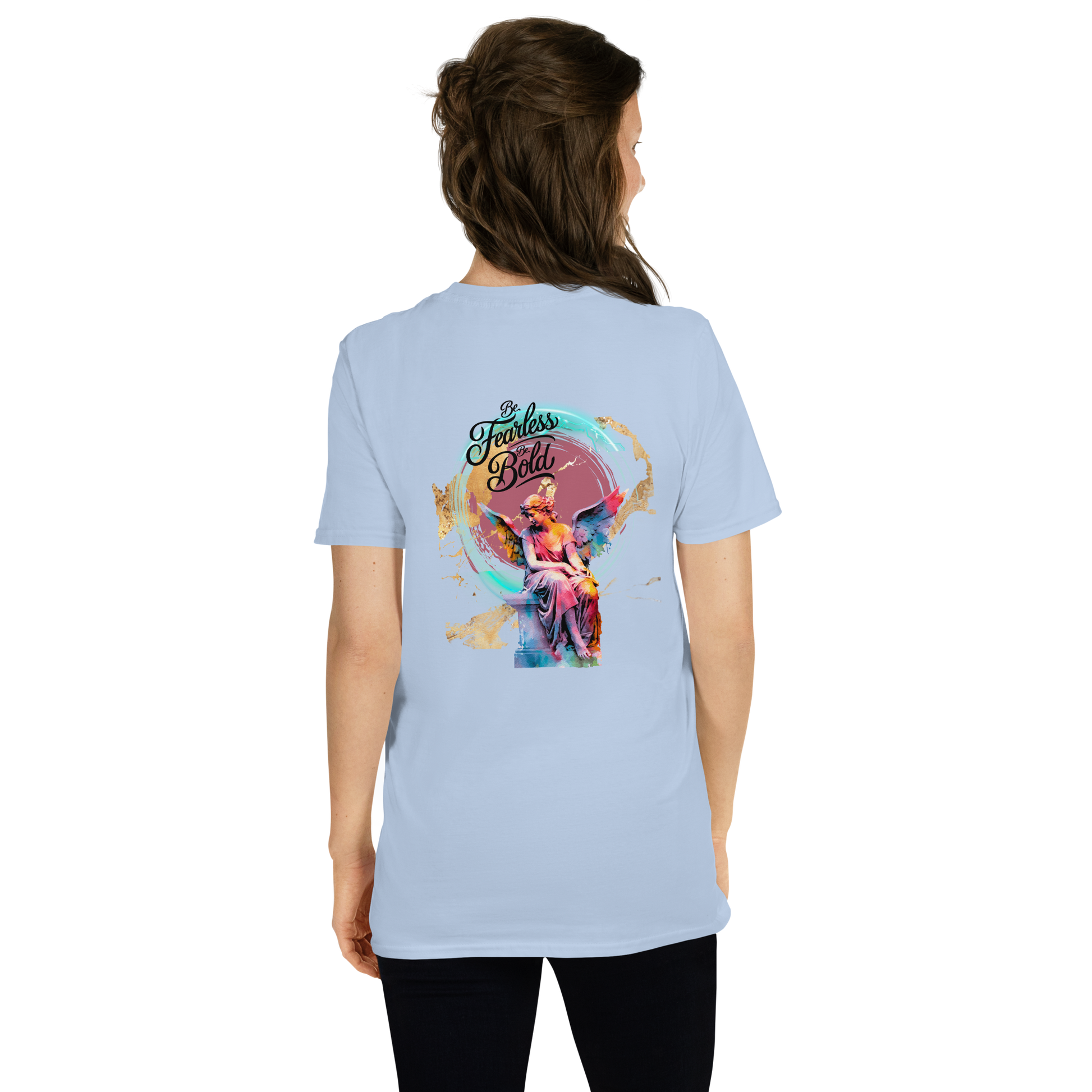 Be Fearless Be Bold women's t-shirt with vibrant graphic on the back, 100% cotton, soft and durable.